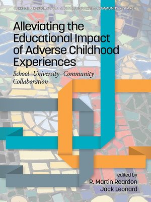 cover image of Alleviating the Educational Impact of Adverse Childhood Experiences